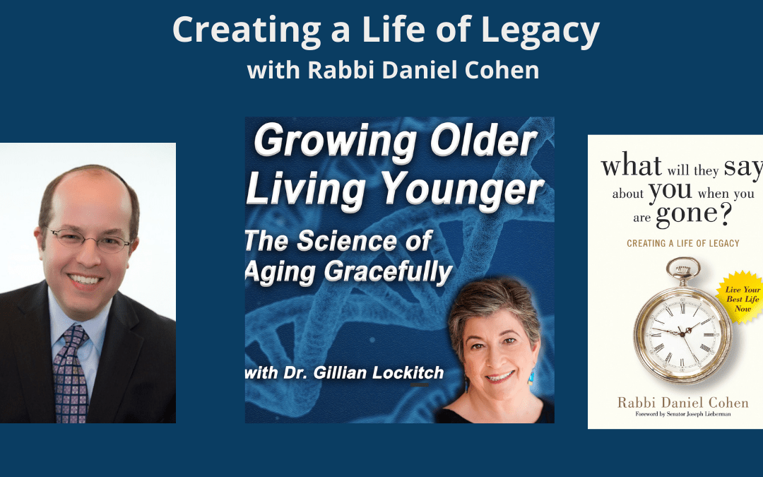 025 Rabbi Daniel Cohen Creating a Life Of Legacy