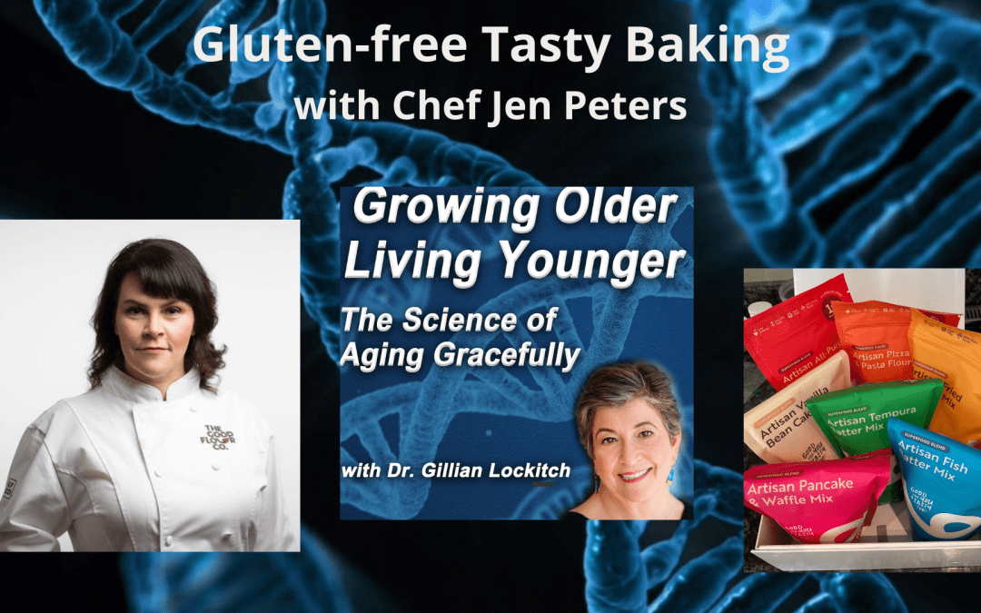 045 Chef Jen Peters: Gluten-free Tasty Baking