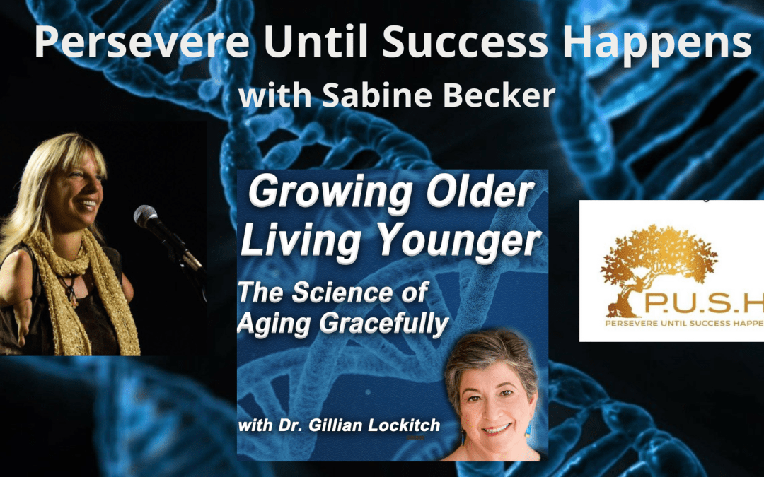 080 Sabine Becker: P.U.S.H. Persevere Until Success Happens
