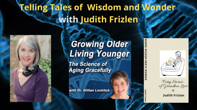 140 Judith Frizlen: Telling Tales of Wisdom and Wonder