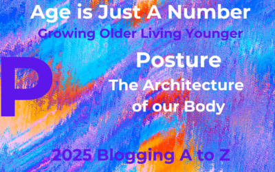 P Posture – the Architecture of Your Body